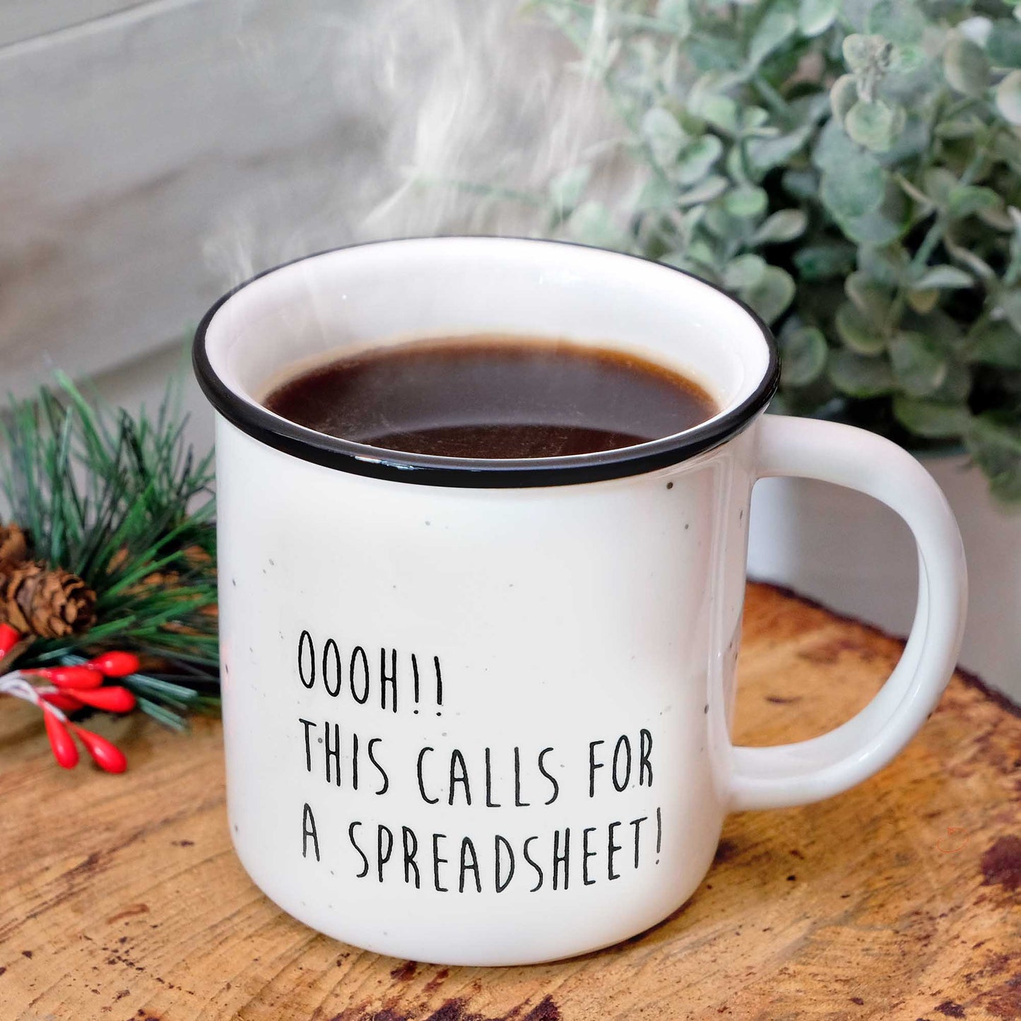 Oohh!! This Calls For A Spreadsheet Cofee Mug