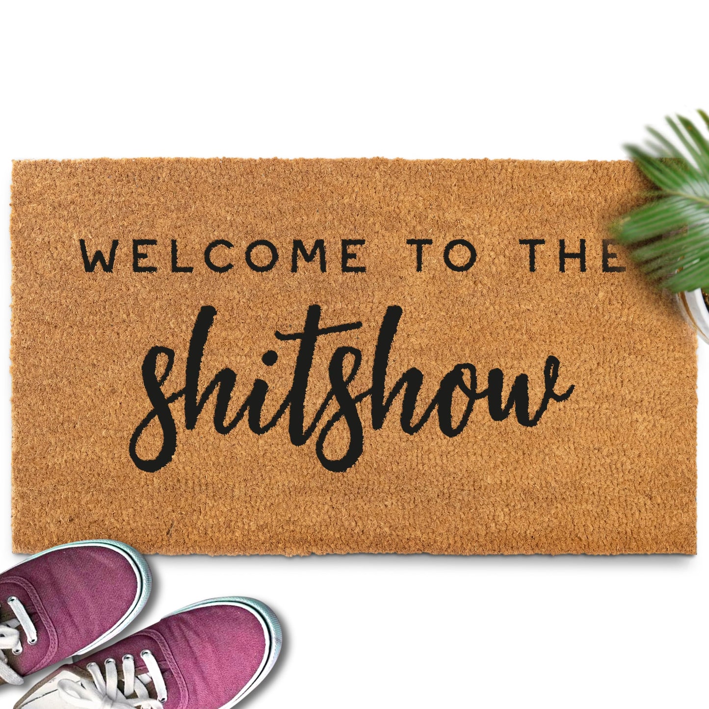 Welcome to The Shitshow 30x17" or 50x15" Coir Doormat Outdoor Rug
