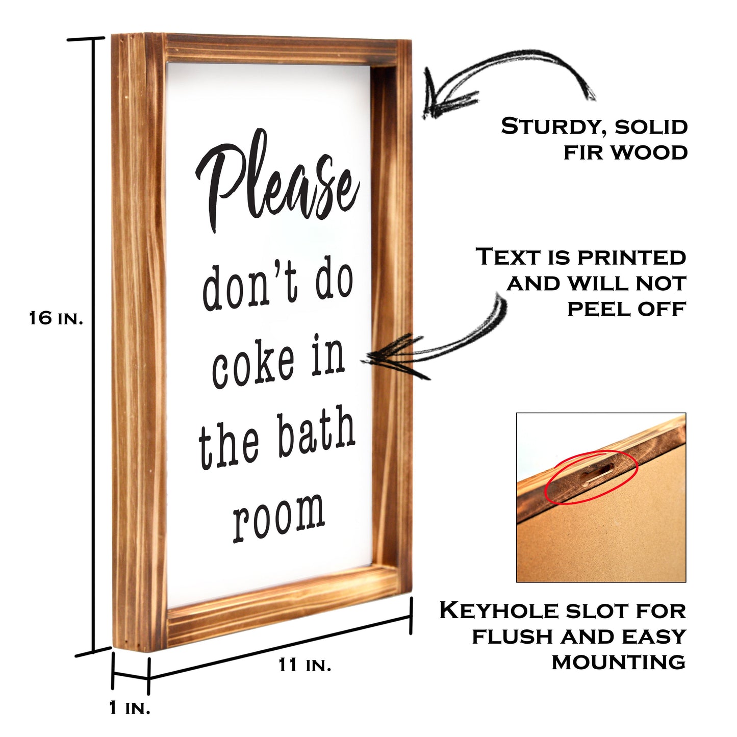 Please Don't Do Coke In The Bathroom Sign 11x16 Inch