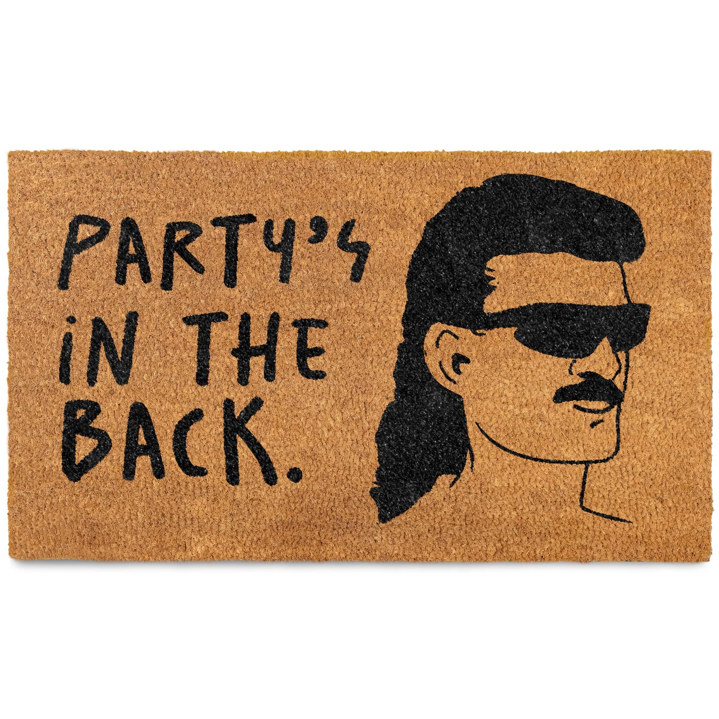 Party's in The Back Coir Door Mat 30x17 Inch