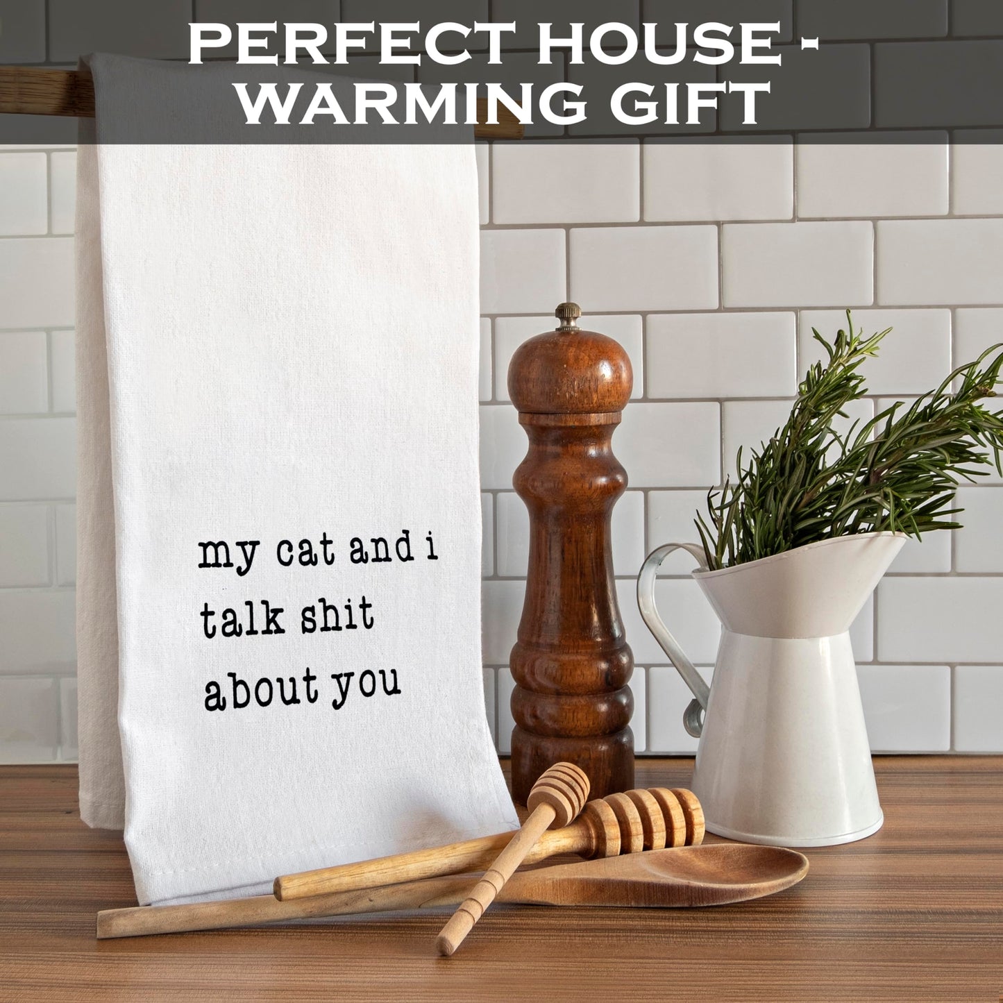 My Cat and I Talk Shit About You Towel 18x24 Inch