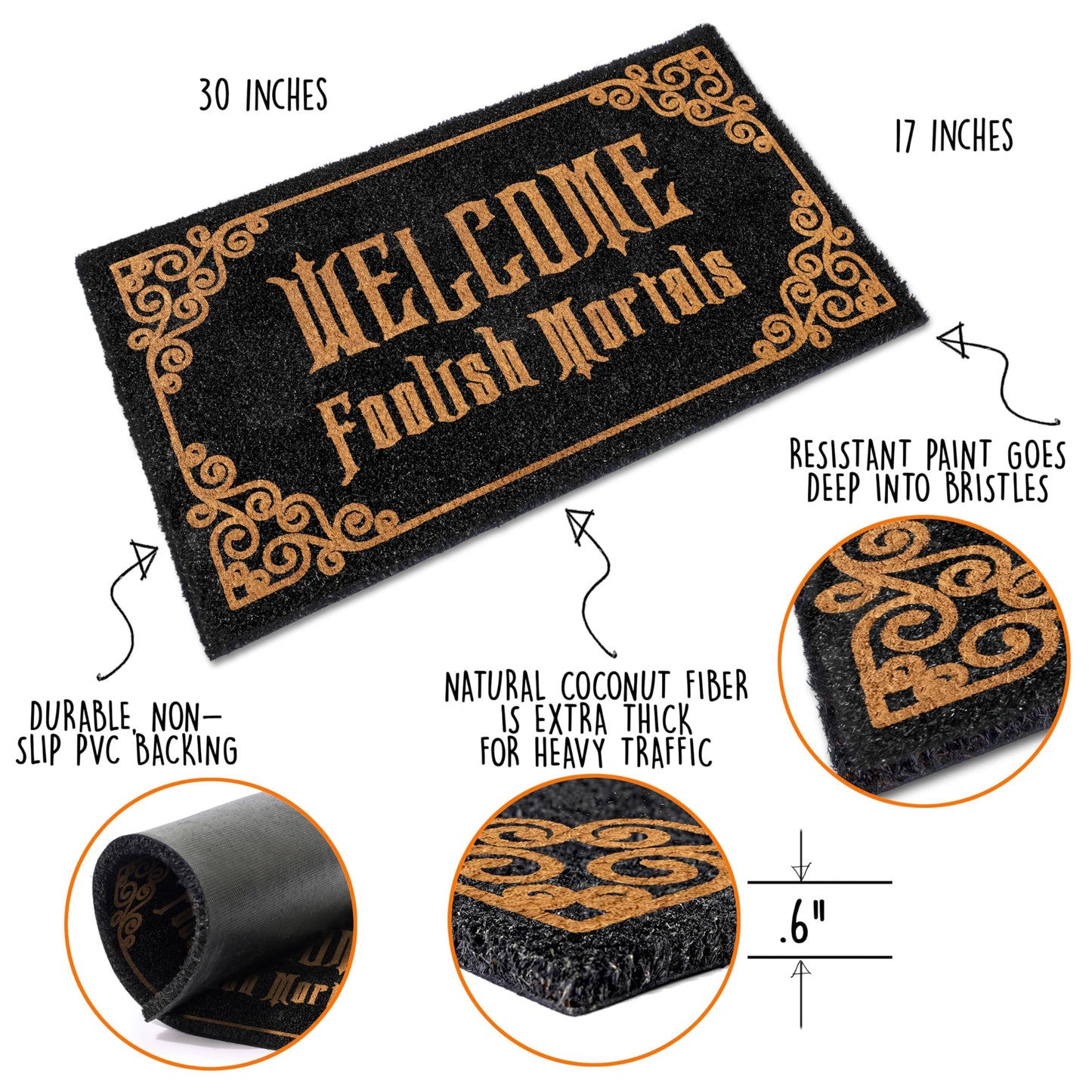 Welcome Foolish Mortals Doormat 30x17 Inch