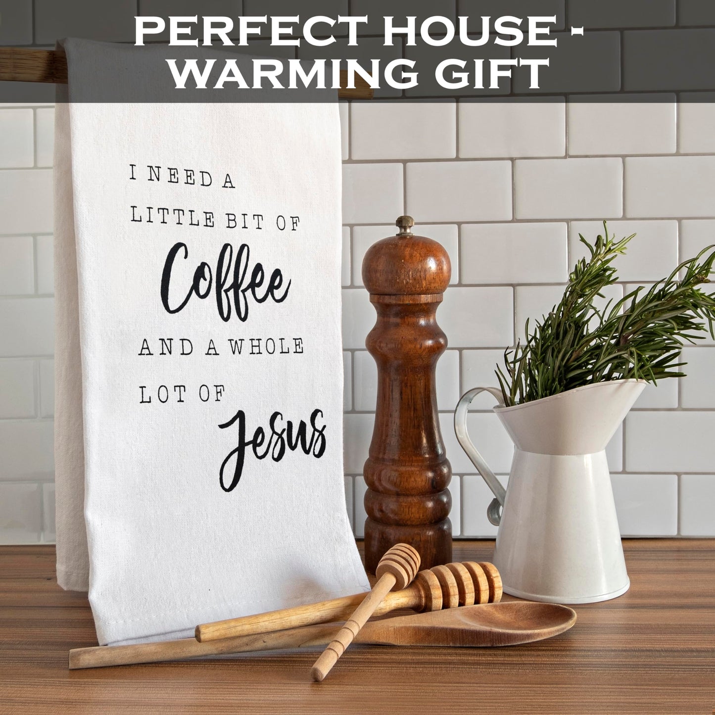 I Need A Little Bit Of Coffee Jesus Kitchen Towel - 18x24 Inch