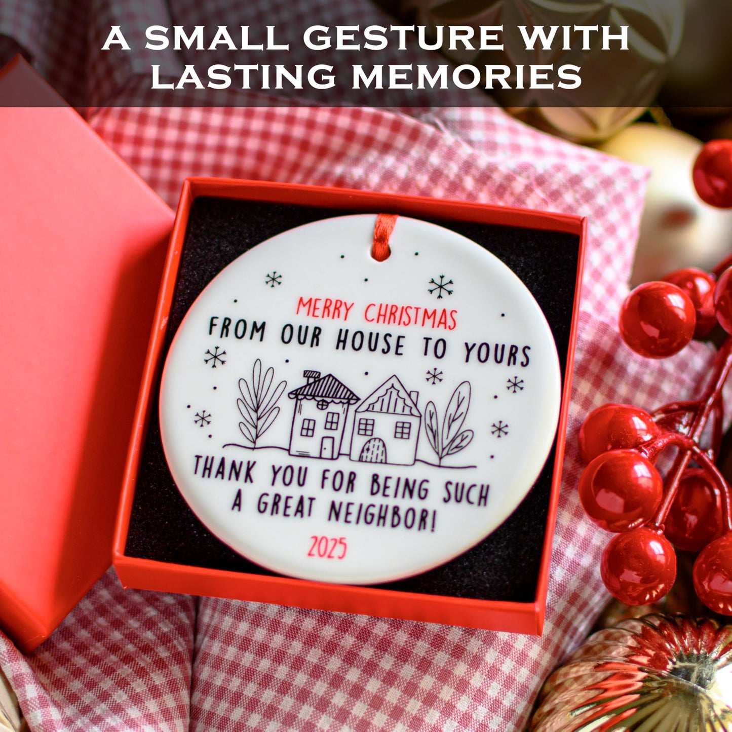 Merry Christmas from Our House to Yours Ornament 3 Inch