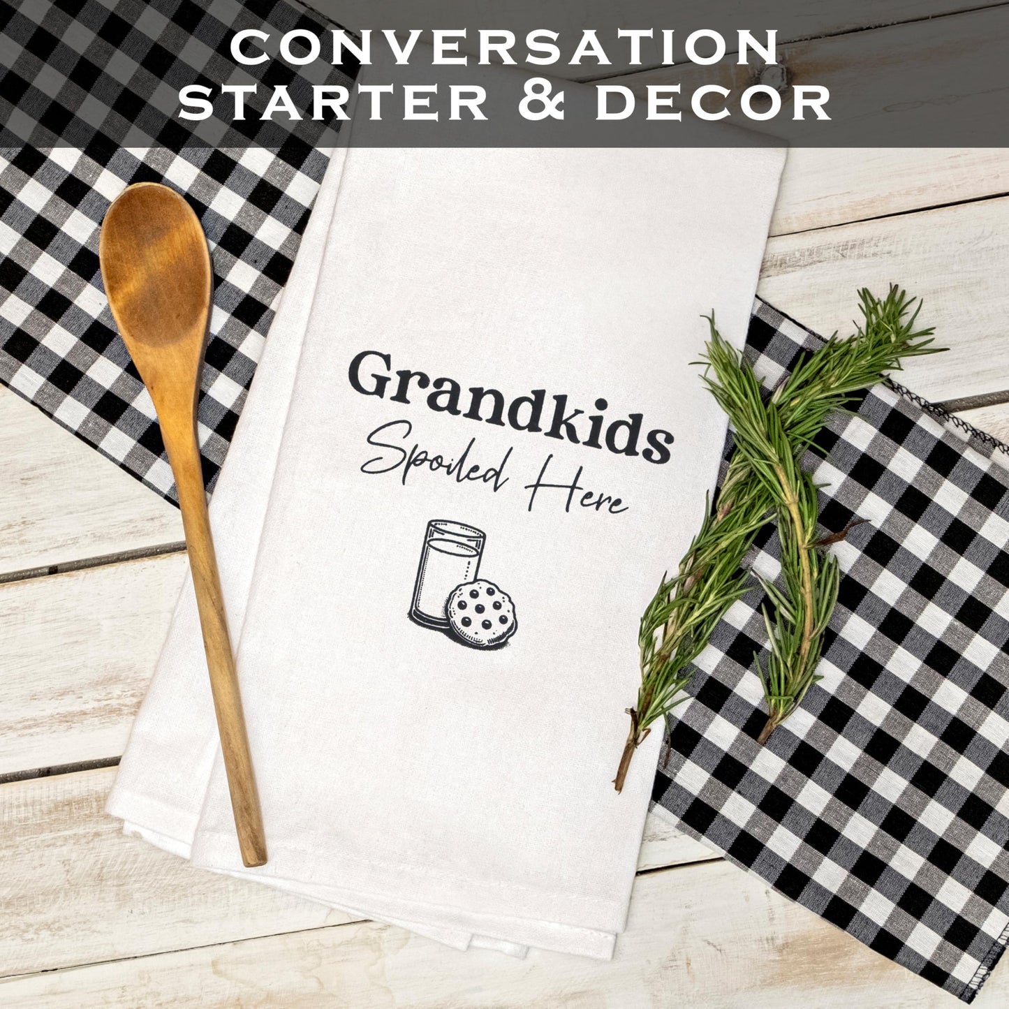 Grandkids Spoiled Here Kitchen Towel 18x24 Inch