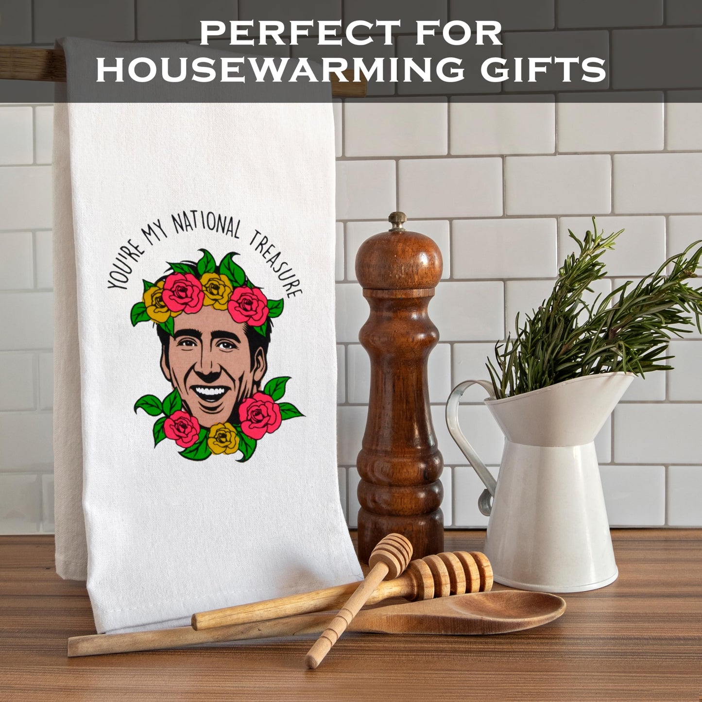 You Are My National Treasure Funny Kitchen Towel 18x24 Inch