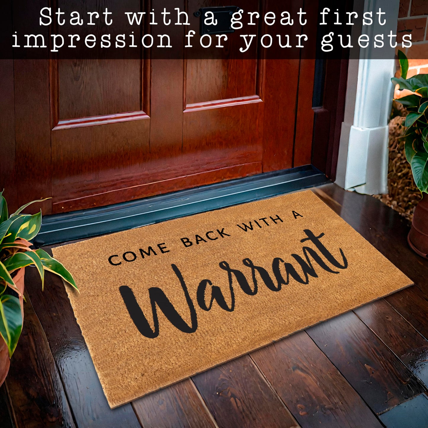 Coir Mat Come Back With a Warrant Durable Funny Mats 30"x17"