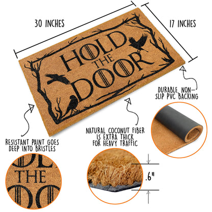 Hold The Door Coir Doormat Outdoor 30x17 Inch