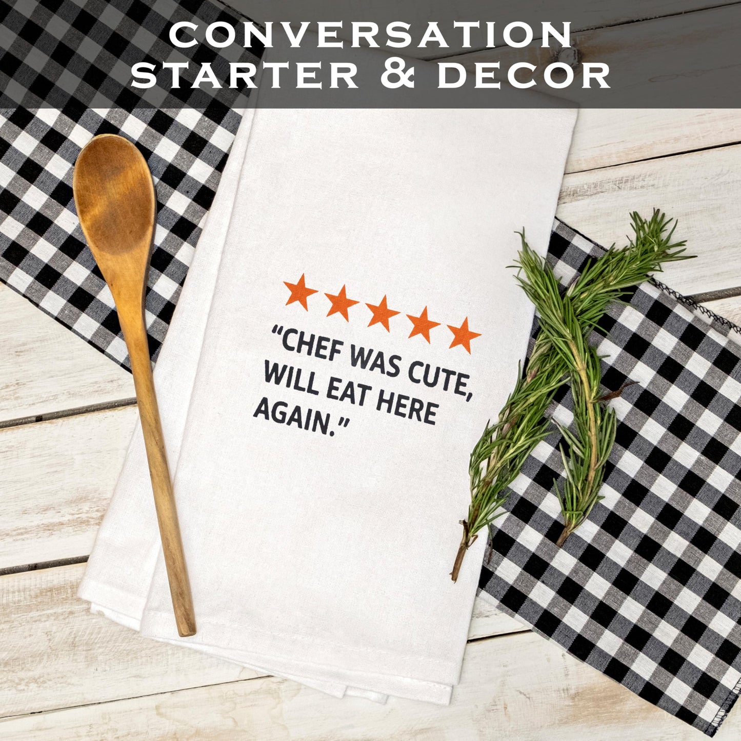 The Chef Was Cute Will Eat Here Again Chef Kitchen Towel 18x24 Inch