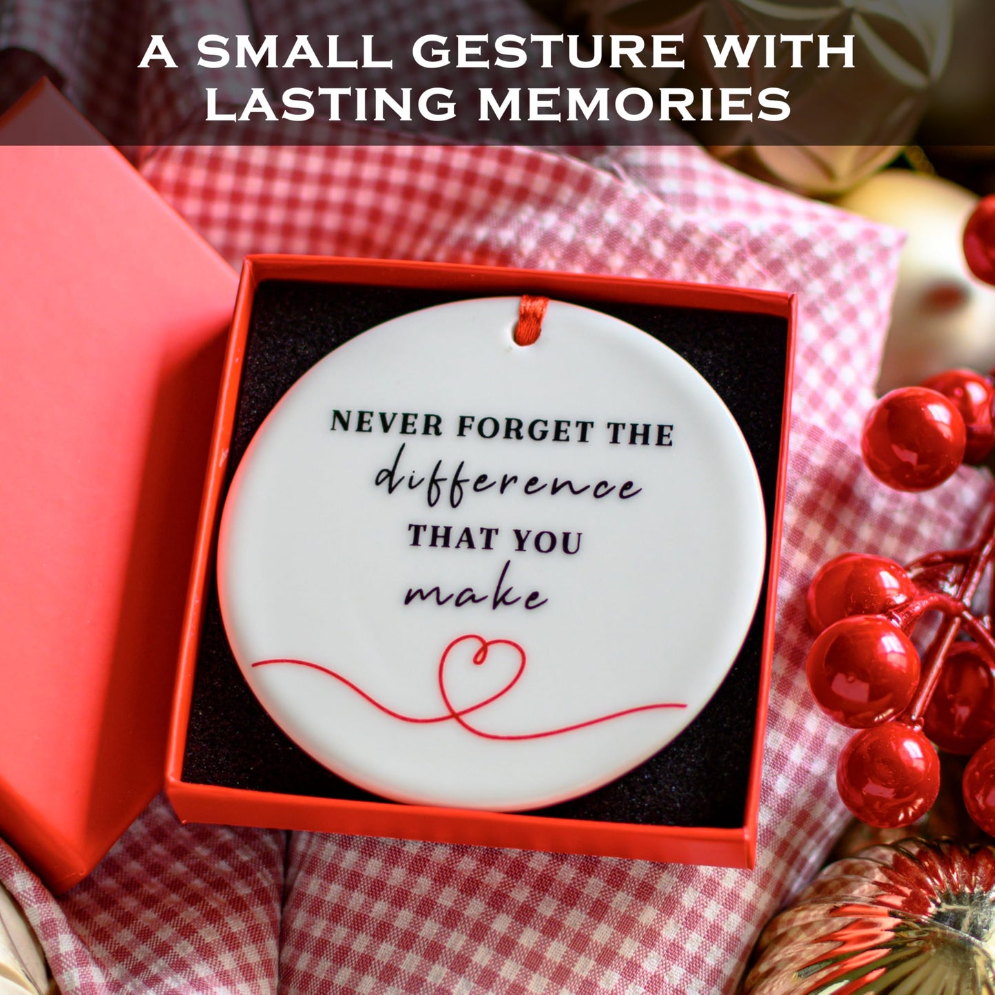 Never Forget the Difference You Make Ornament 6 Inch