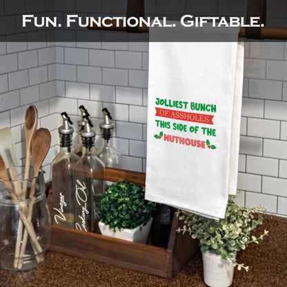 Jolliest Bunch of A**holes in This Side of The Nuthouse Kitchen Towel Funny Kitchen Towel 18x24 Inch
