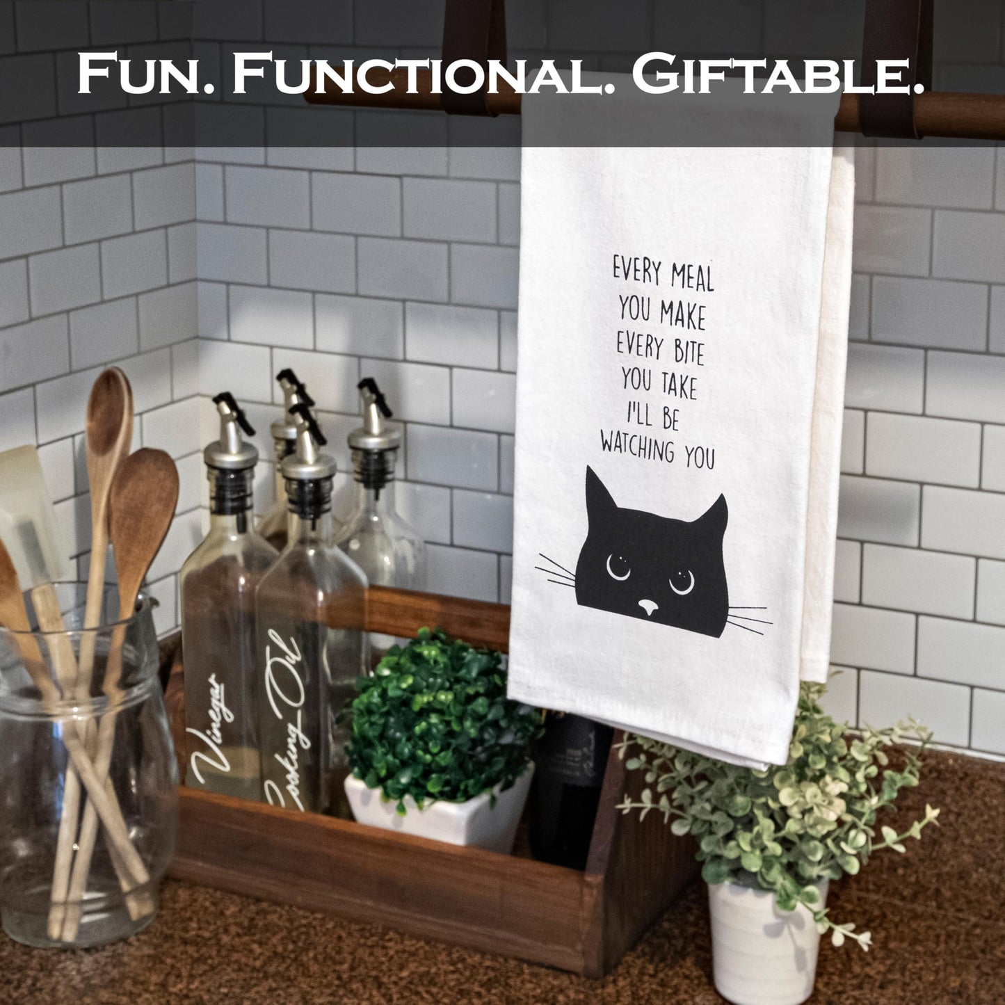 Every Bite You Take, I'll Be Watching You Cat Kitchen Towel 18x24 Inch