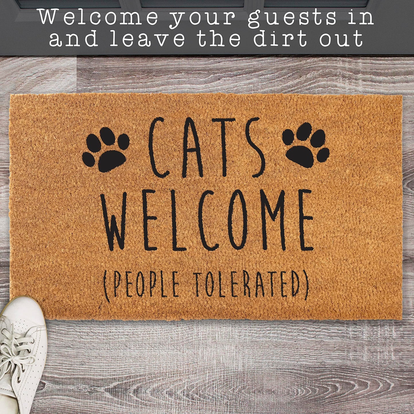 Cats Welcome People Tolerated Doormat 30x17 Inch