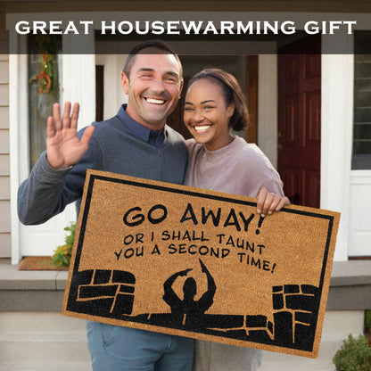Go Away or I Shall Taunt You Coir Door Mat Outdoor 30x17 Inch
