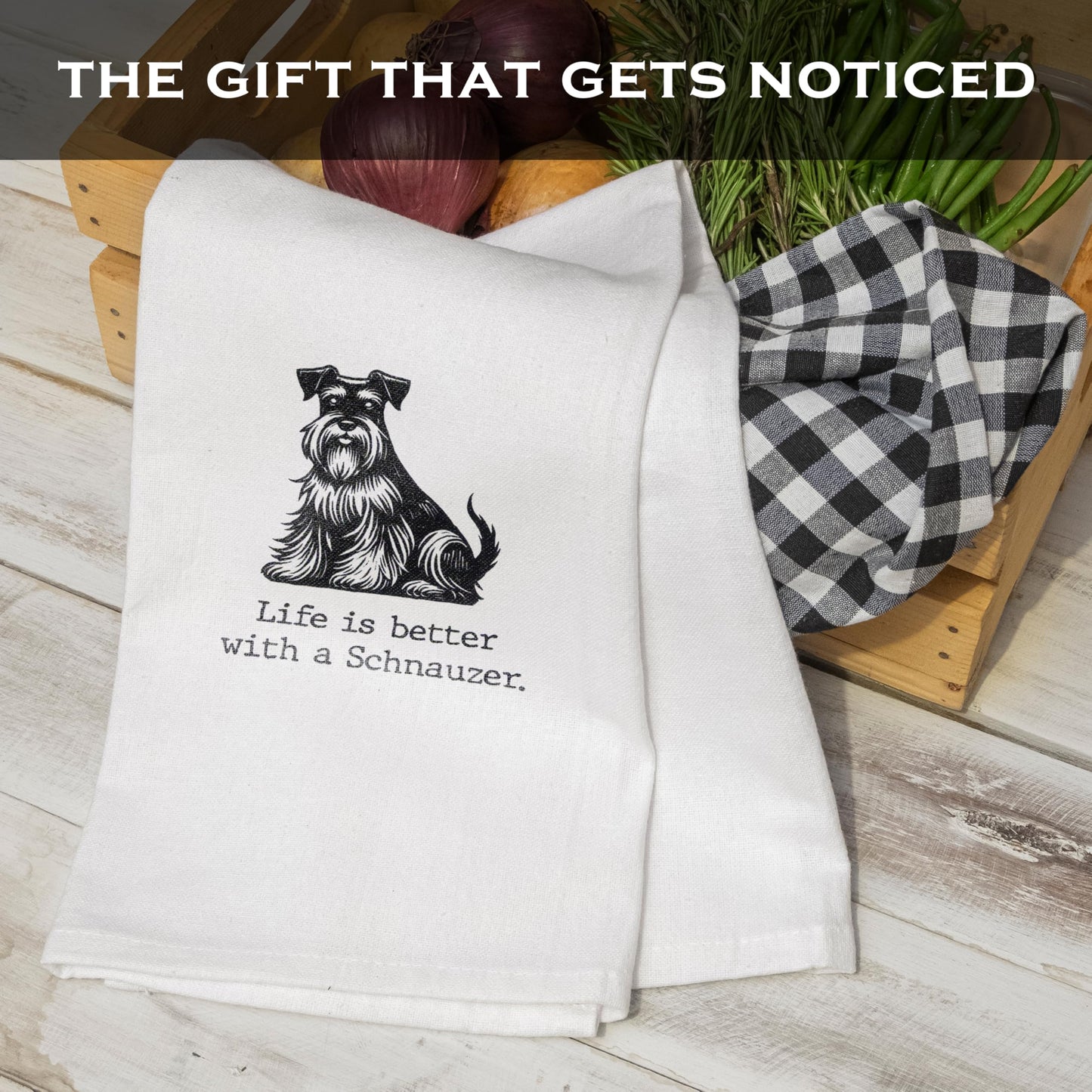 Life Is a Better with a Schnauzer Kitchen Towel 18x24 Inch