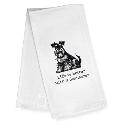 Life Is a Better with a Schnauzer Kitchen Towel 18x24 Inch