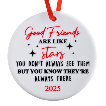 Good Friends Are Like Stars Ornament 3 Inch