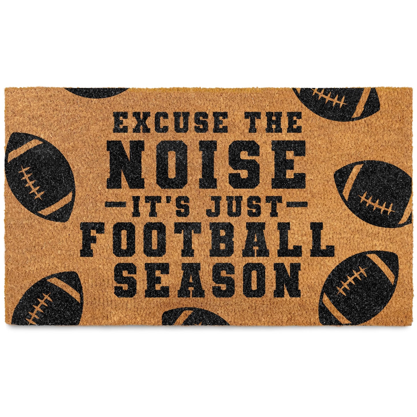 Excuse The Noise Its Just Football Season Doormat 30x17 Inch
