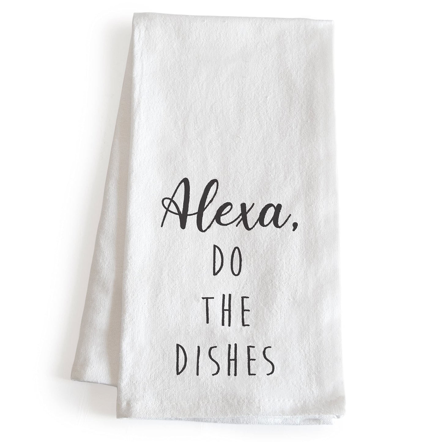 Alexa Do the Dishes Towel 18x24 Inch, Funny Saying Kitchen Towel