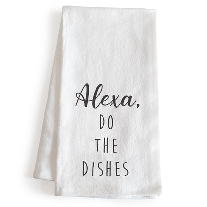 Alexa Do the Dishes Towel 18x24 Inch, Funny Saying Kitchen Towel