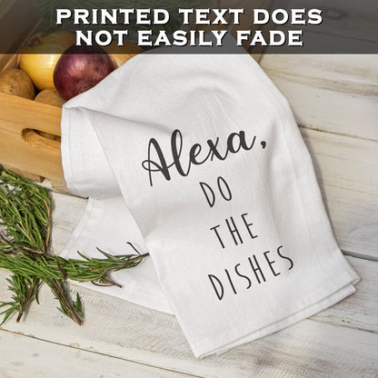 Alexa Do the Dishes Towel 18x24 Inch, Funny Saying Kitchen Towel