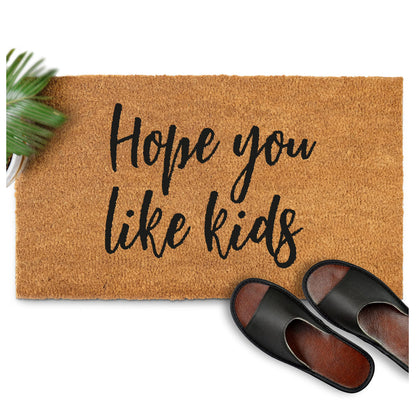 Outdoor Coir Mat Hope You Like Kids 30x17 Inch