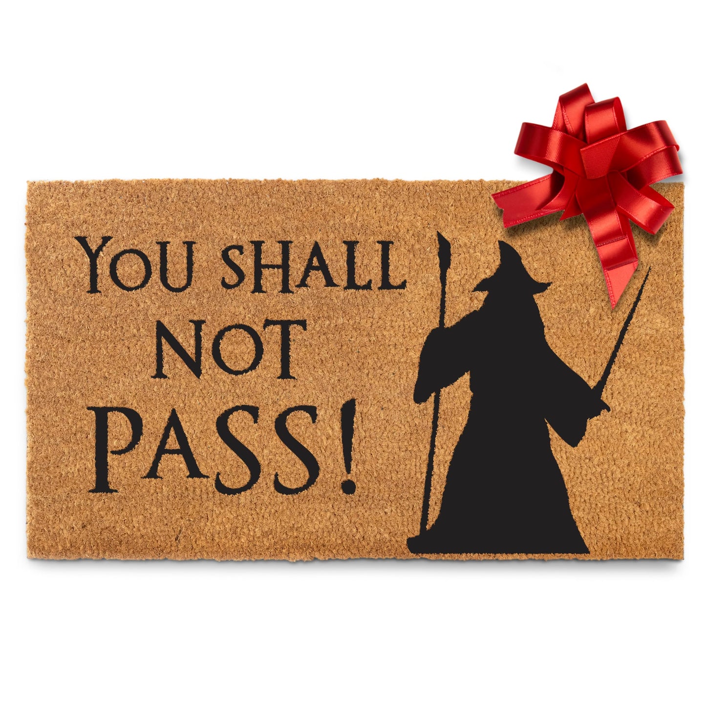 You Shall Not Pass Doormat 30x17 Inch