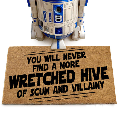 You Will Never Find A More Wretched Hive Of Scum And Villainy Door Mat Starwars 30x17 Inch