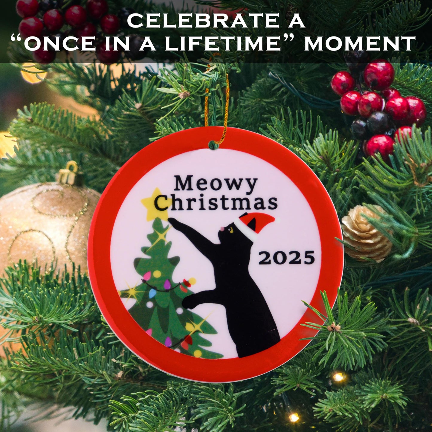 Meowy Christmas Cat Ornament 3 Inch
