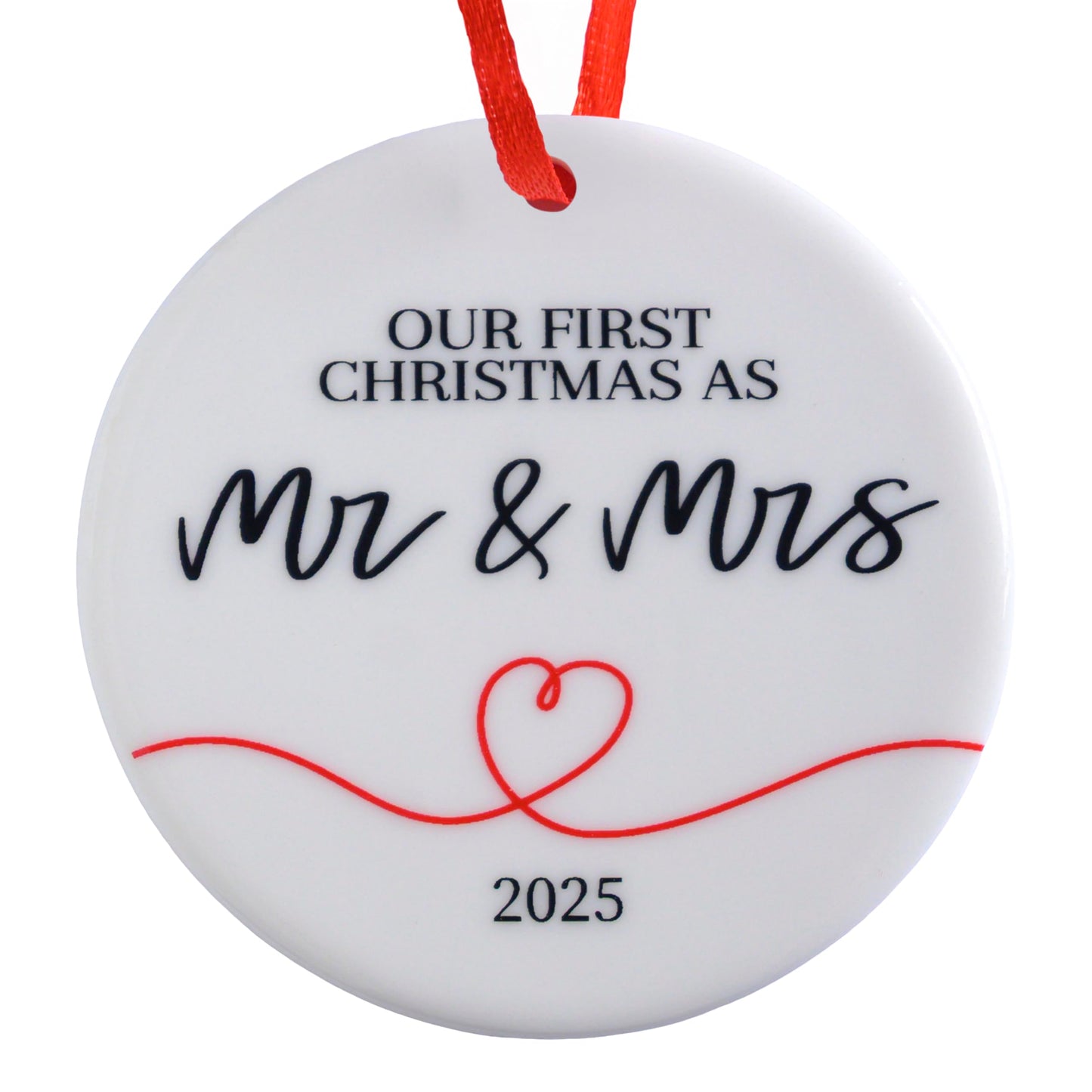 Our First Christmas as Mr and Mrs 2025 Ornament 3 Inch