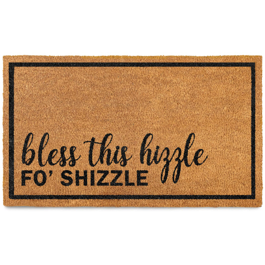 Bless This Hizzle Fo Shizzle Coir Door Mat 30x17 Inch