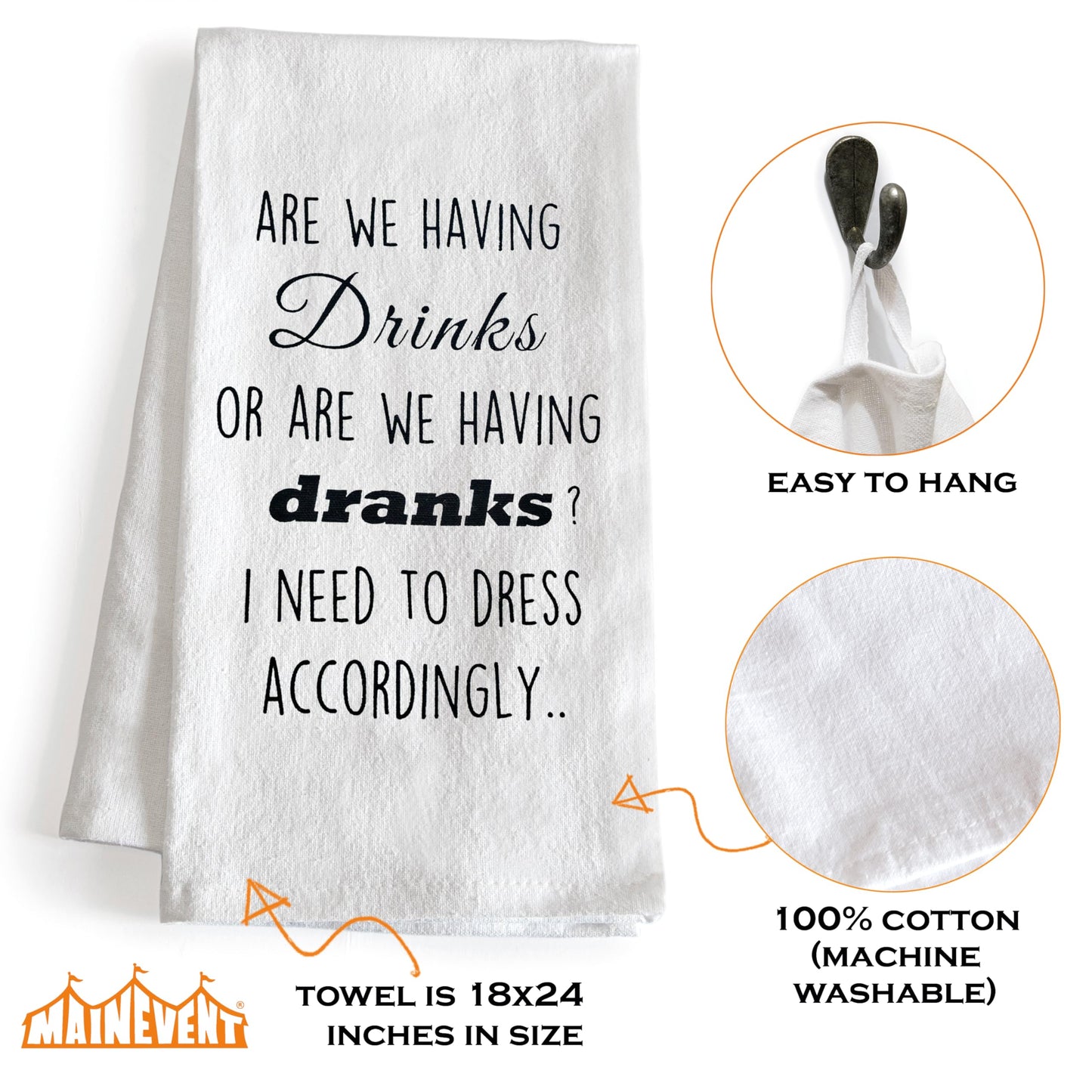 Are We Having Drinks Or Are We Having Dranks 18x24 Inch Funny Kitchen Towel