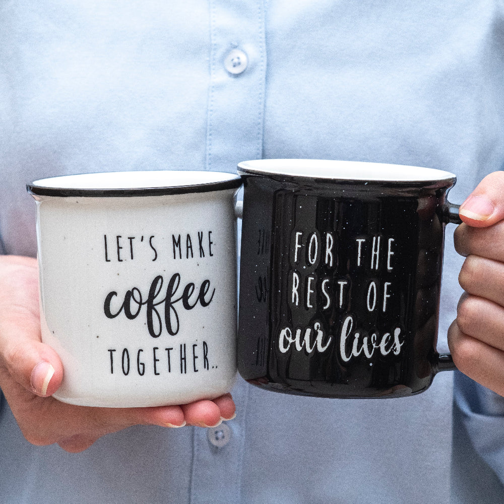 Let's Make Coffee Together /  For the Rest of our Lives Couple Mug Set of 2
