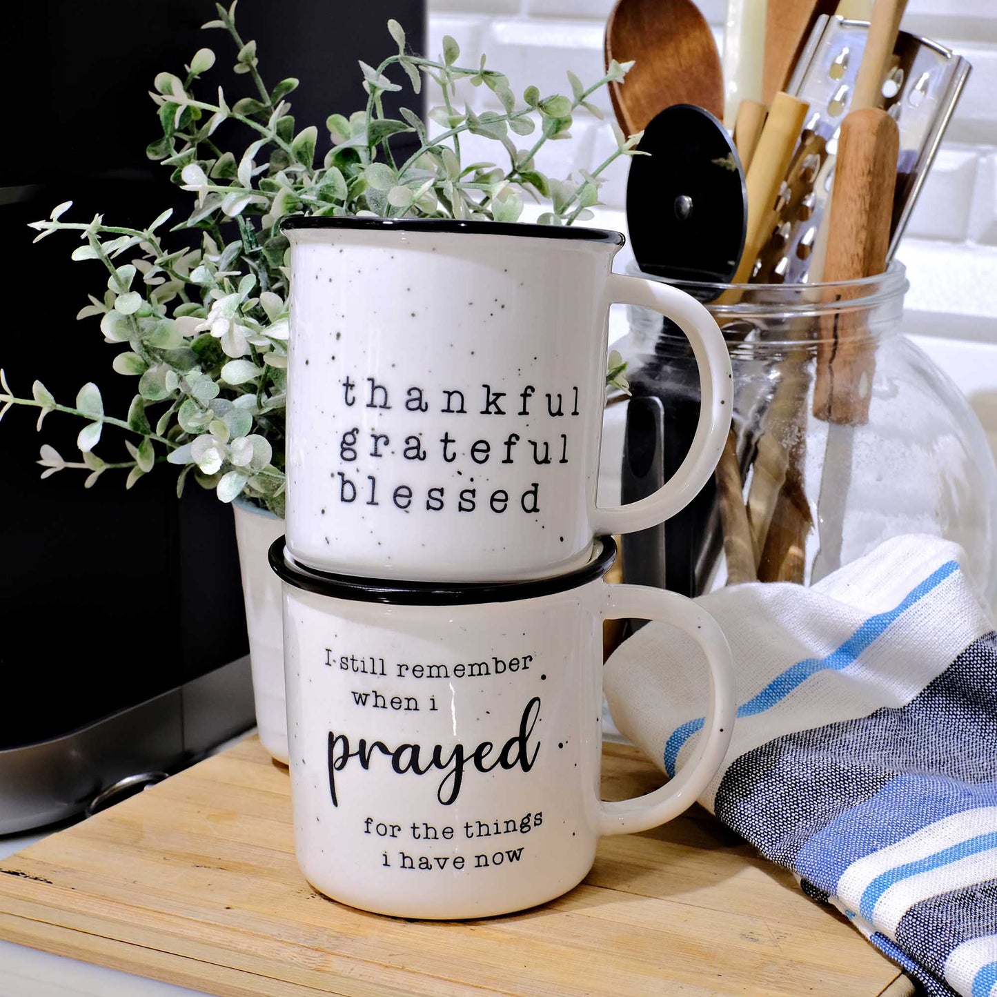 I Remember When I Prayed for the Things that I Have Now Ceramic Mug 11 oz