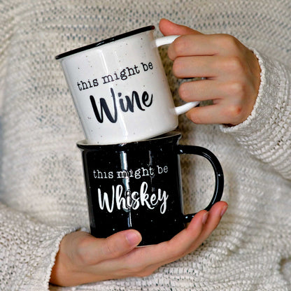 This Might Be Wine / This Might Be Whiskey Ceramic Mug Set for 2