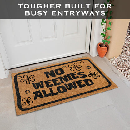 No Weenies Allowed Door Mat 30x17 Inch