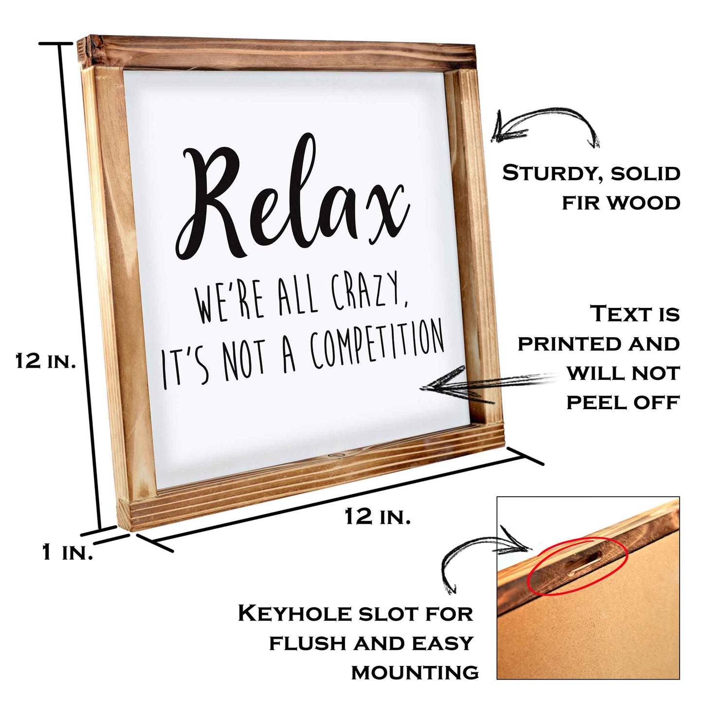 Relax Were All Crazy Its Not A Competition Wood Sign 12x12 Inch