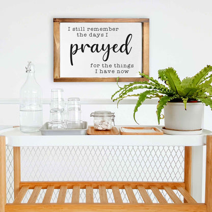 I Still Remember When Sign - Rustic Farmhouse Decor For The Home - 11x16