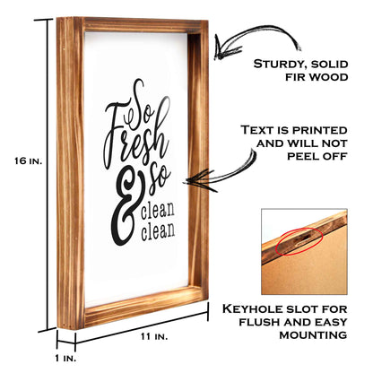 So Fresh And So Clean Clean Sign - Funny Farmhouse Bathroom Decor Sign 11x16