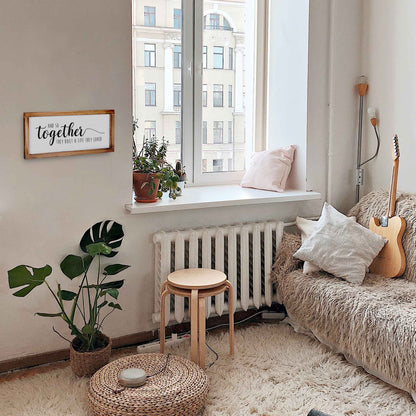 Together They Built A Life They Loved Wood Sign 8x17 Inch