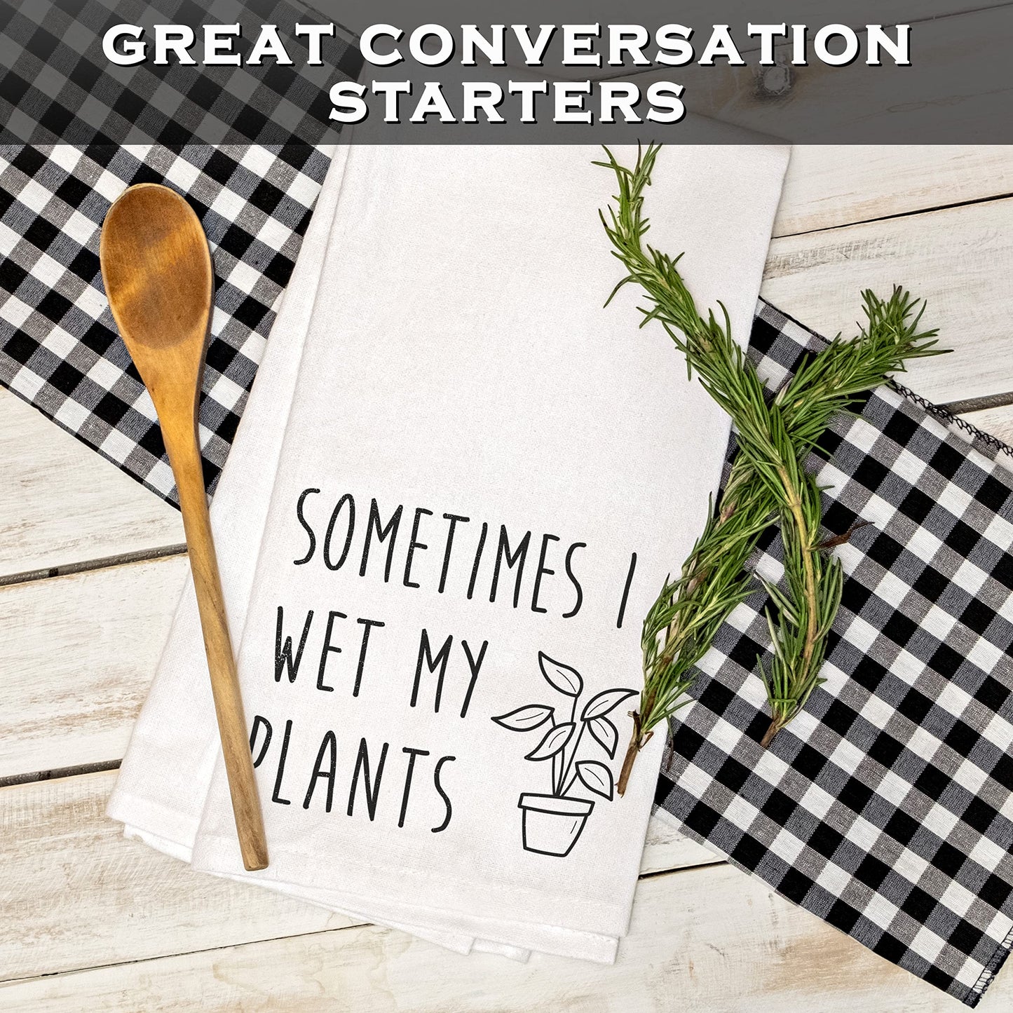Sometimes I Wet My Plants Kitchen Towel 18x24 Inch, Funny Kitchen Towel With Saying