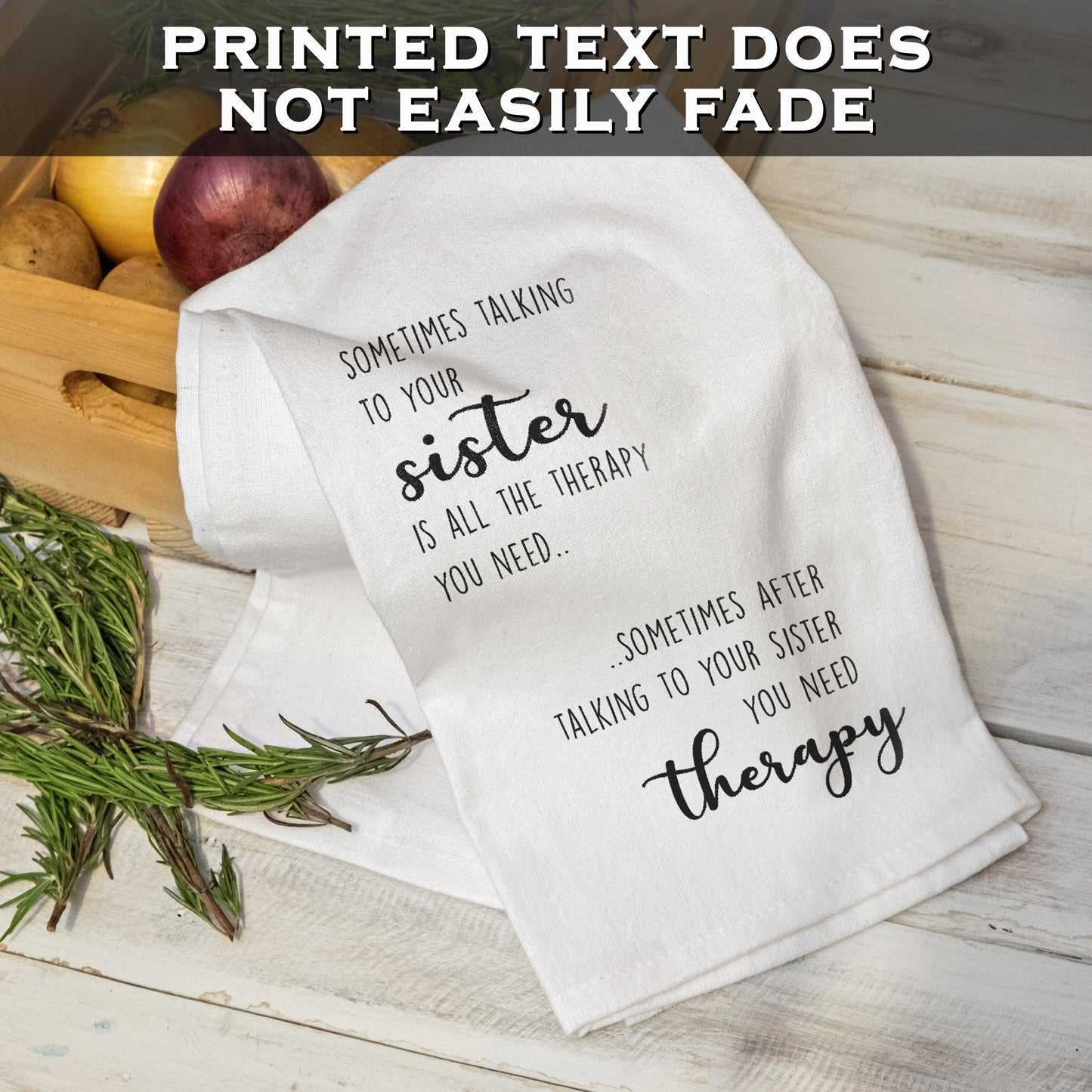 Sometimes Talking to Your Sister 18x24 Inch, Funny Kitchen Towel With Saying