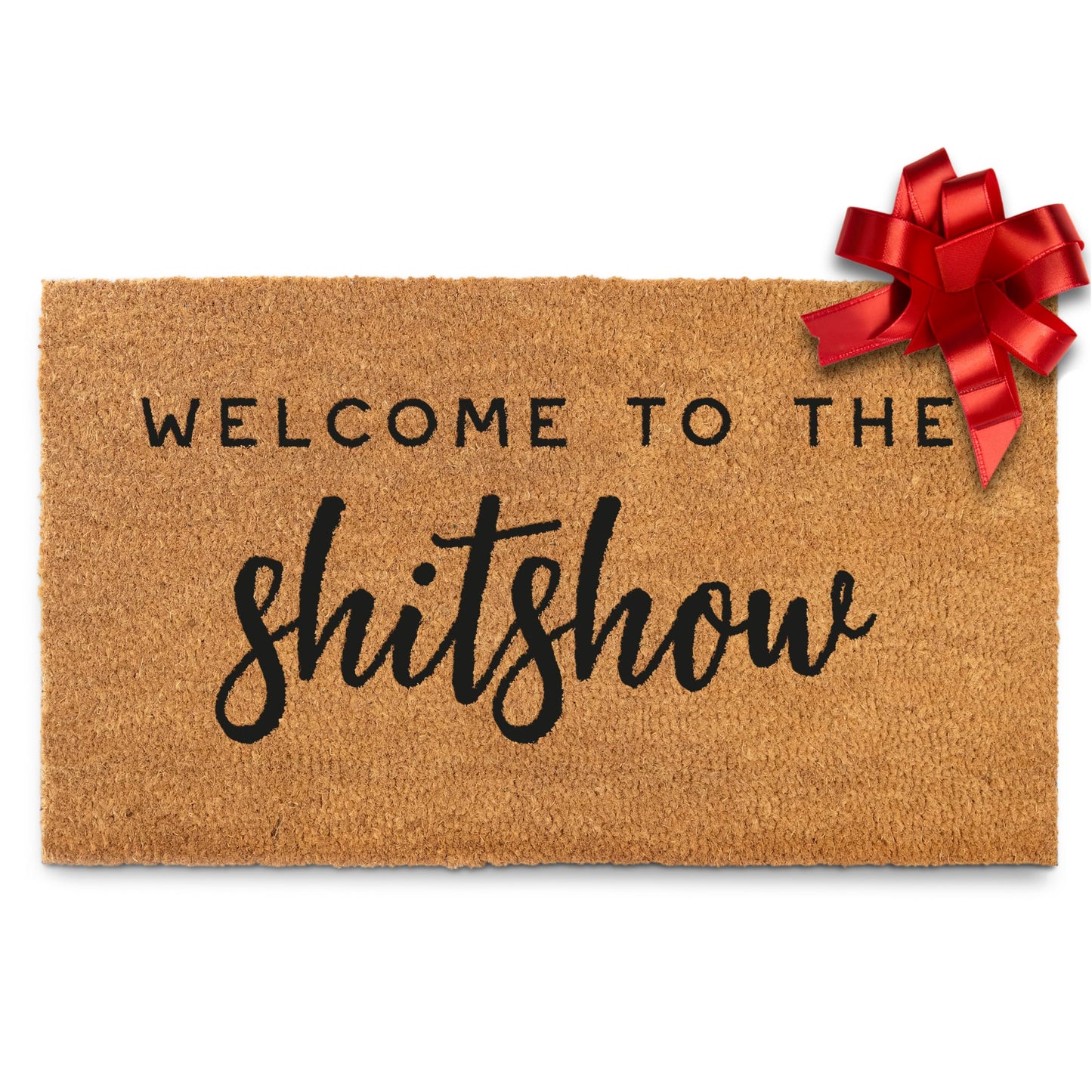 Welcome to The Shitshow 30x17" or 50x15" Coir Doormat Outdoor Rug