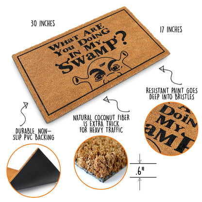 What Are You Doing in My Swamp Doormat 30x17 Inch