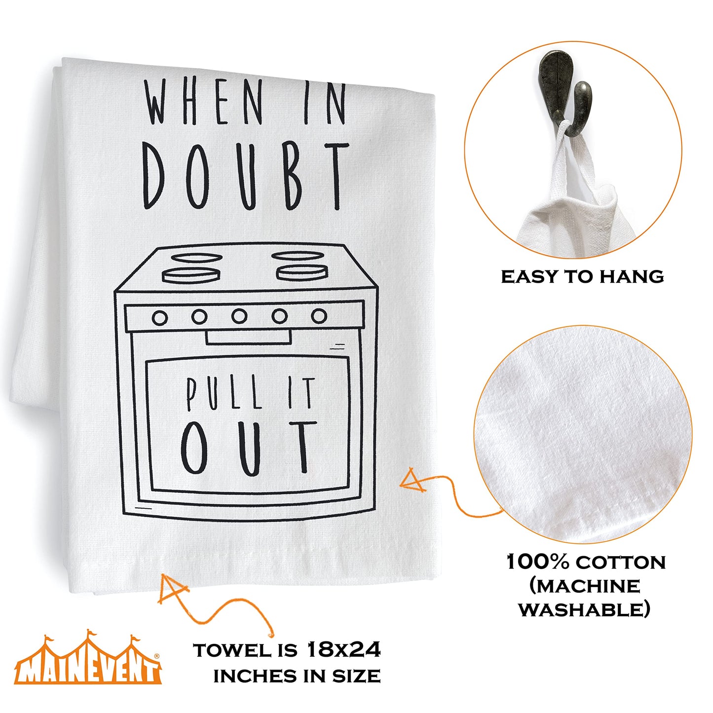 When In Doubt Pull It Out 18x24 Inch, Funny Kitchen Towel With Saying