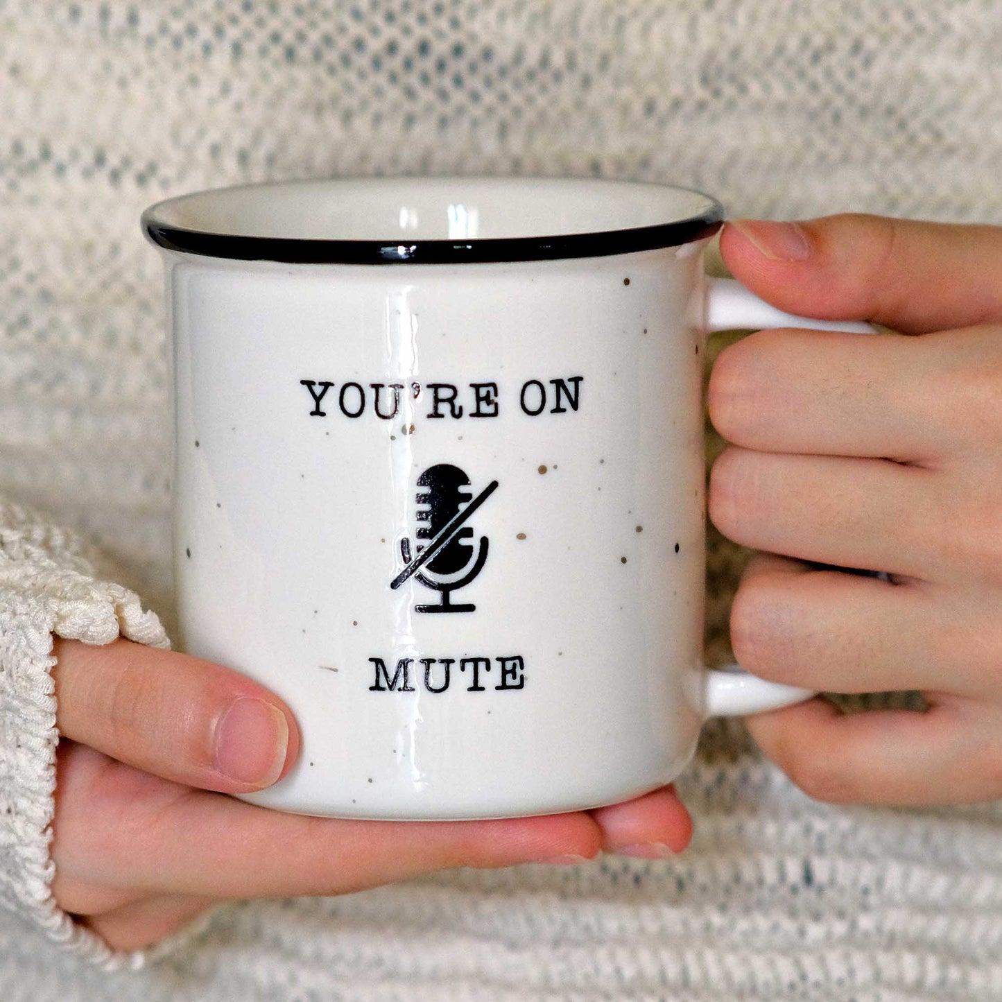 You're On Mute Mug 11 Ounce