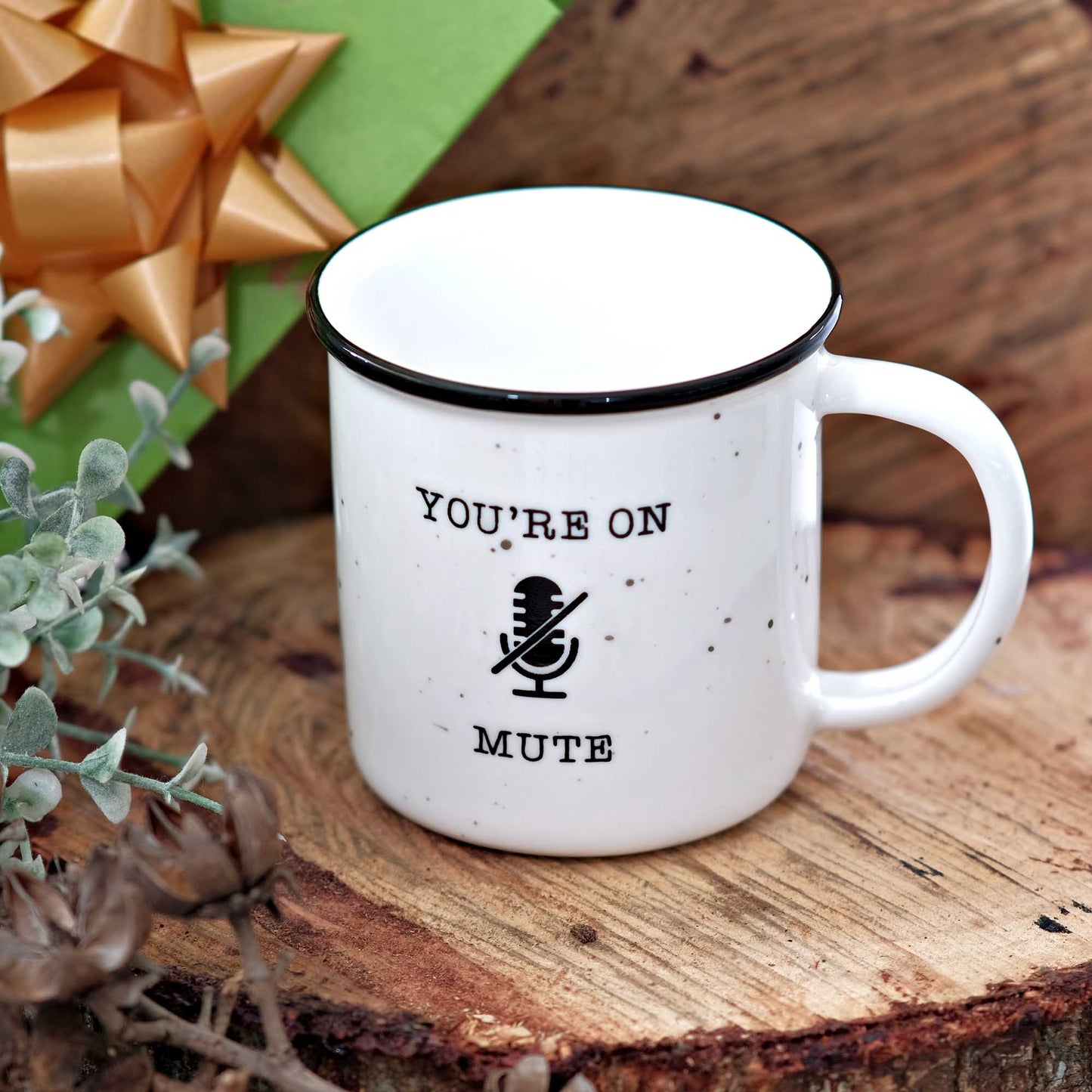 You're On Mute Mug 11 Ounce